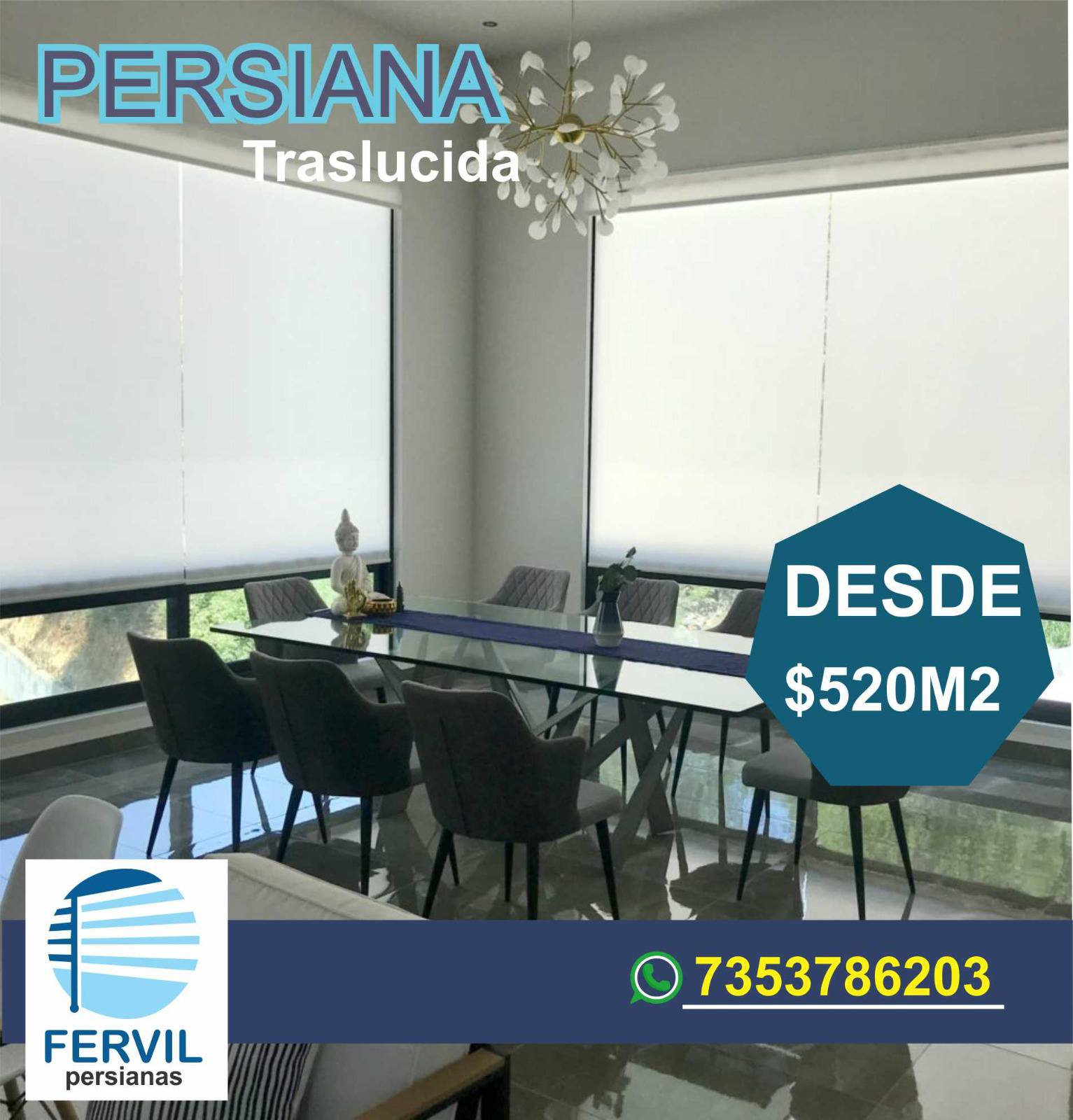 Persiana Traslúcida desde 520
